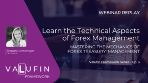Webinar replay banner for Technical Forex Management featuring Sharon Constançon and the VALUFIN Framework series branding.
